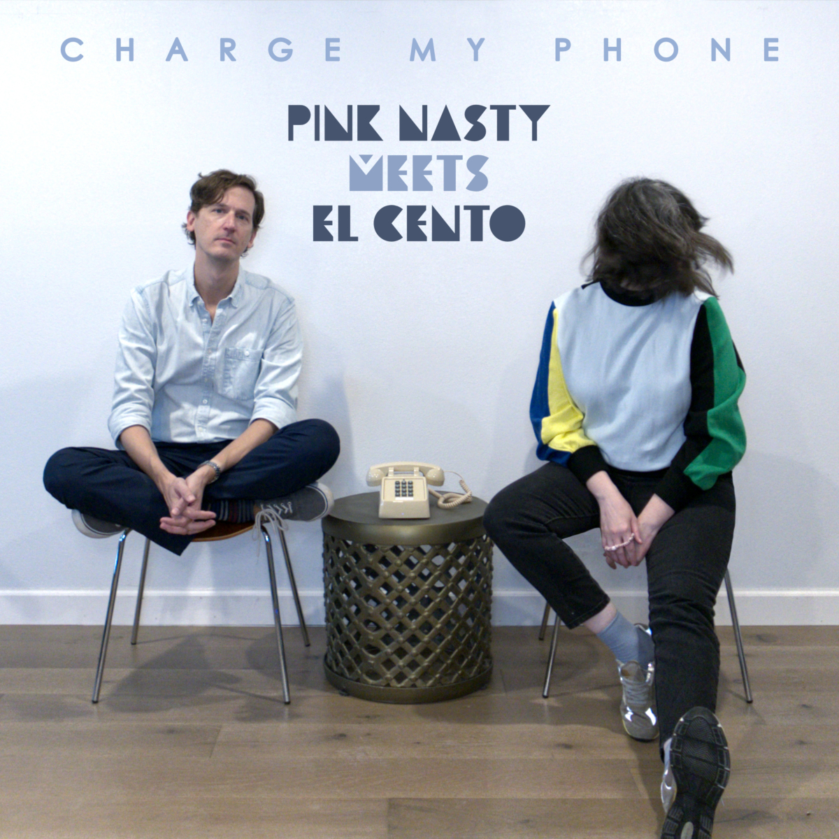 Album Cover: Pink Nasty Meets El Cento - Charge My Phone