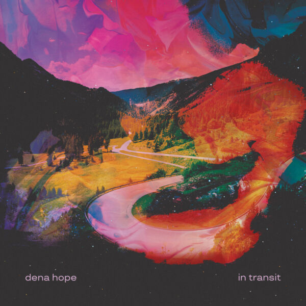 Album Cover: Dena Hope - In Transit