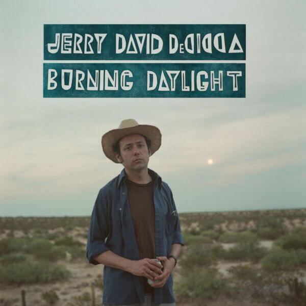 Album Cover: Jerry David DeCicca - Burning Daylight