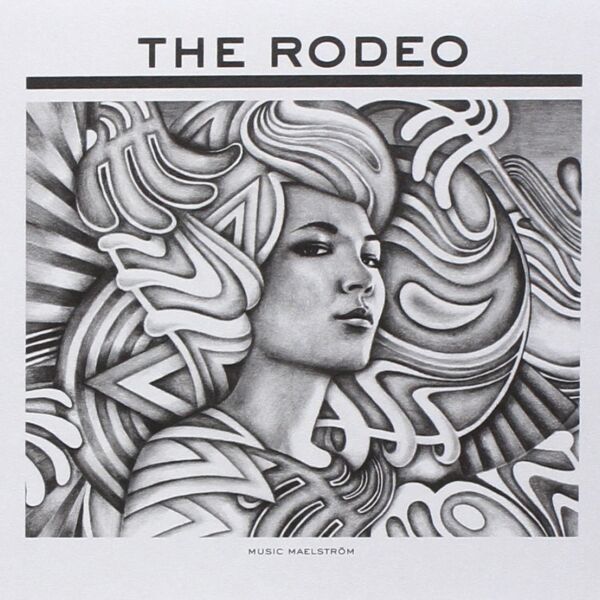 Album Cover: The Rodeo - Music Maelstrom