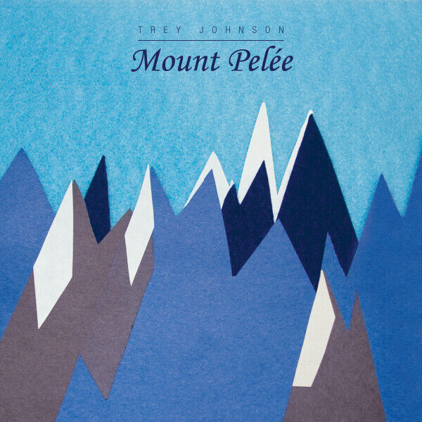 Album Cover: Trey Johnson - Mount Pelée